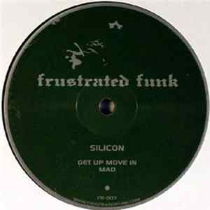Silicon - Get Up Move In mp3