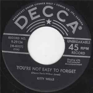 Kitty Wells - You're Not Easy To Forget mp3