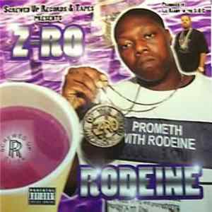 Z-Ro - Rodeine mp3