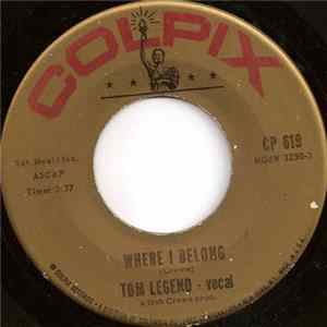 Tom Legend - Where I Belong mp3
