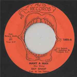 Ray Sharp - Many A Man / I'm Gonna Stay mp3