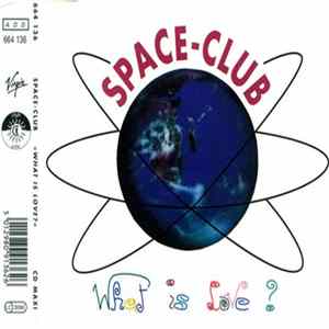 Space-Club - What Is Love? mp3