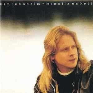 Kim Lönnholm - Minulla On Koti mp3