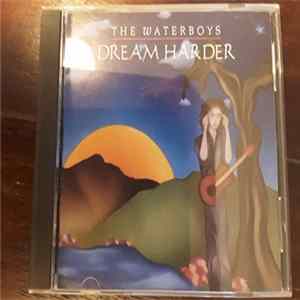 The Waterboys - Dream Harder mp3