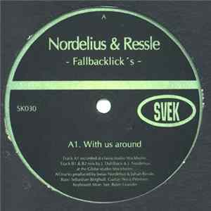 Nordelius & Ressle - Fallbacklick's mp3
