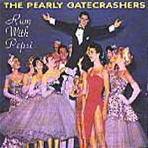 The Pearly Gatecrashers - Rum With Pepsi mp3