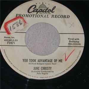 June Christy - You Took Advantage Of Me / Intrigue mp3