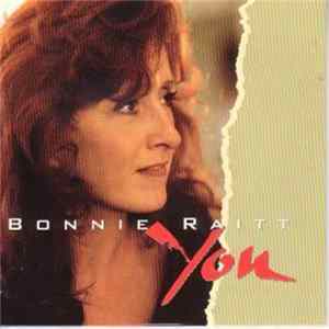 Bonnie Raitt - You mp3
