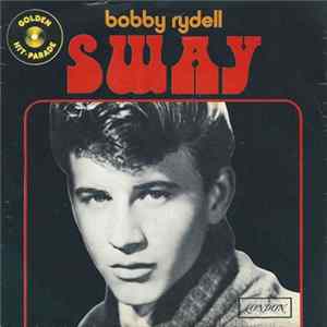 Bobby Rydell - Sway / Forget Him mp3