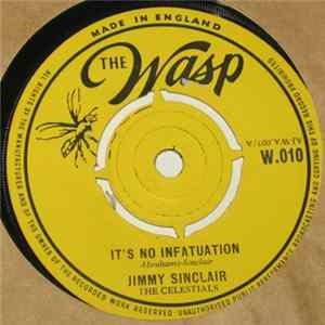Jimmy Sinclair, The Celestials - It's No Infatuation / Mercury mp3