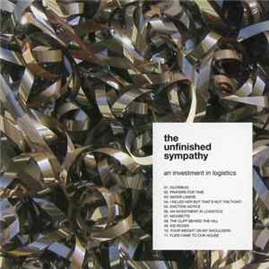 The Unfinished Sympathy - An Investment In Logistics mp3