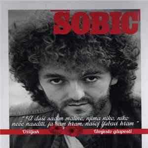 Miladin Šobić - Ožiljak / Umjesto Gluposti mp3