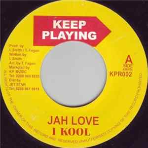 I Kool - Jah Love mp3