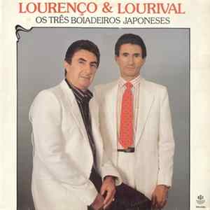Lourenço & Lourival - Os Três Boiadeiros Japoneses mp3
