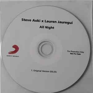 Steve Aoki X Lauren Jauregui - All Night mp3
