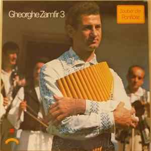 Gheorghe Zamfir - Gheorghe Zamfir 3 mp3