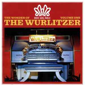 Various - The Wonder Of The Wurlitzer Volume One mp3