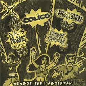 Colico / The People's Noise Project / To Die / Psychotic Sufferance - Against The Mainstream mp3