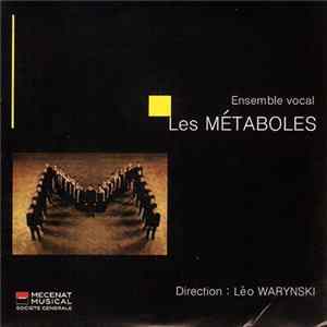 Les Métaboles - Ensemble Vocal mp3