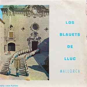 Los Blauets De Lluc - Los Blauets De Lluc Mallorca mp3