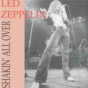 Led Zeppelin - Shakin' All Over mp3