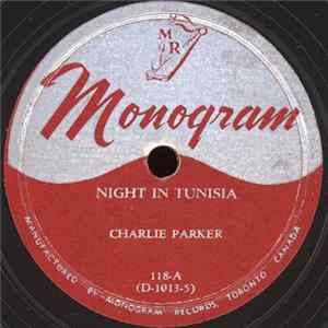Charlie Parker - Night In Tunisia / Ornithology mp3