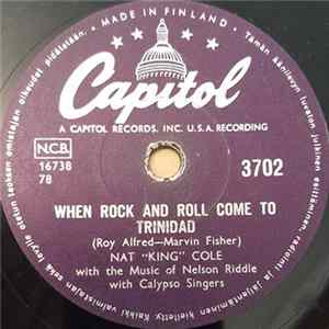 Nat "King" Cole - When Rock And Roll Come To Trinidad / It´s All In The Game mp3