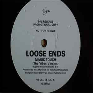 Loose Ends - Magic Touch (Vibes Version) mp3