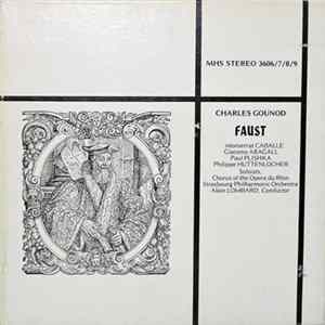 Charles Gounod / Montserrat Caballé, Giacomo Aragall, Paul Plishka, Philippe Huttenlocher, Strasbourg Philharmonic Orchestra Conducted By Alain Lombard - Faust mp3
