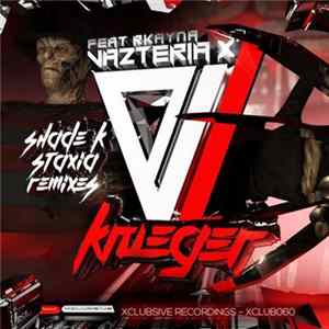 Vazteria X Feat Rkayna - Krueger (Remixes) mp3