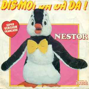 Nestor et David Michel - Dis-moi Da Da Da! mp3