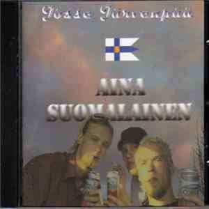 Jösse Järvenpää - Aina Suomalainen mp3