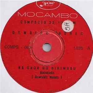 Oswaldo Nunes - Na Onda Do Birimbau / Saudações Ao Rei Momo mp3