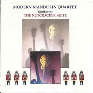 Modern Mandolin Quartet, Tchaikovsky - The Nutcracker Suite mp3