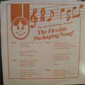 Flex And The Packages - The Flexible Packaging Song! mp3