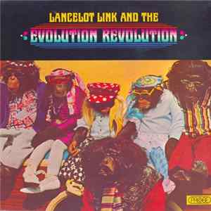 Lancelot Link And The Evolution Revolution - Lancelot Link And The Evolution Revolution mp3