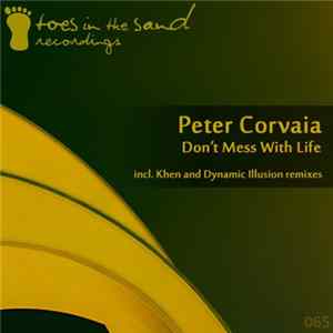Peter Corvaia - Don't Mess With Life mp3