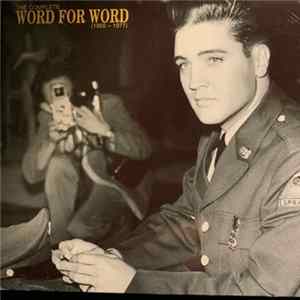 Elvis Presley - The Complete Word for Word (1955-1977) mp3