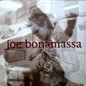 Joe Bonamassa - Blues Deluxe mp3