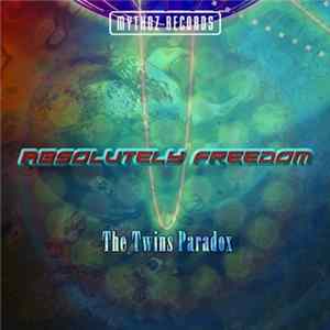 The Twins Paradox - Absolutely Freedom mp3