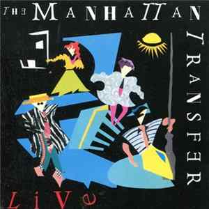 The Manhattan Transfer - Live mp3