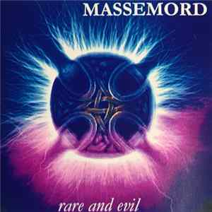 Massemord - Rare And Evil mp3