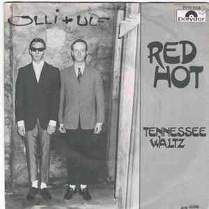 Olli+Ulf - Red Hot / Tennessee Waltz mp3