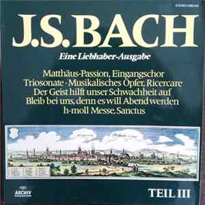 J.S. Bach - Eine Liebhaber-Ausgabe, Teil 3 mp3