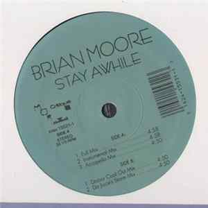 Brian Moore - Stay Awhile mp3