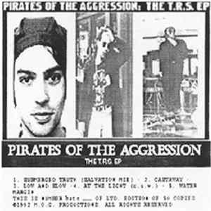 Pirates Of The Aggression - The T.R.S. EP mp3