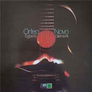 Egberto Gismonti - Orfeo Novo mp3