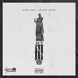 Killah Trakz - ACT III mp3