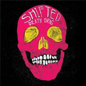 Death Drag - Shifted mp3