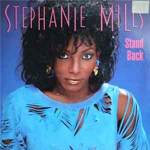 Stephanie Mills - Stand Back mp3